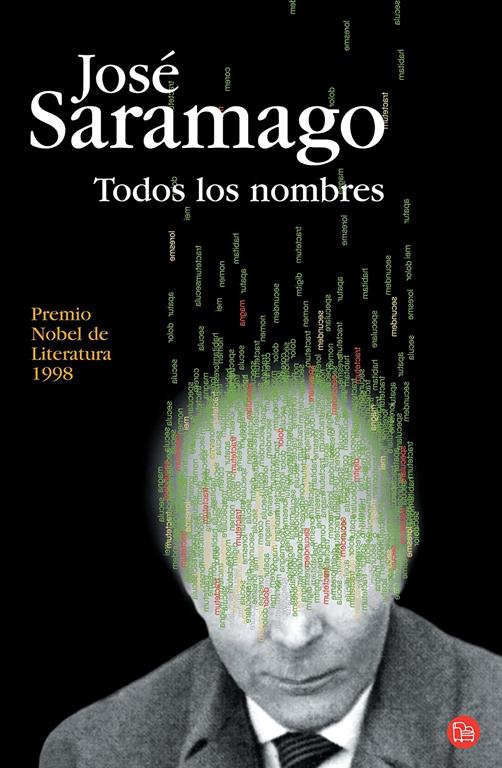 Todos los nombres (Narrativa (Punto de Lectura)) (Spanish Edition)