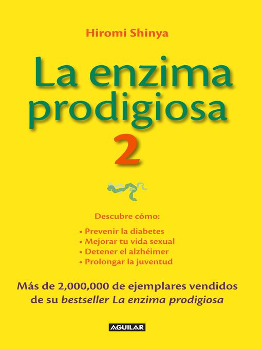 La enzima prodigiosa 2 (La enzima prodigiosa 2)