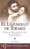 El Lazarillo de Tormes. Pr&oacute;logo con rese&ntilde;a cr&iacute;tica de la obra, vida y obra del autor y marco hist&oacute;rico. (Spanish Edition)