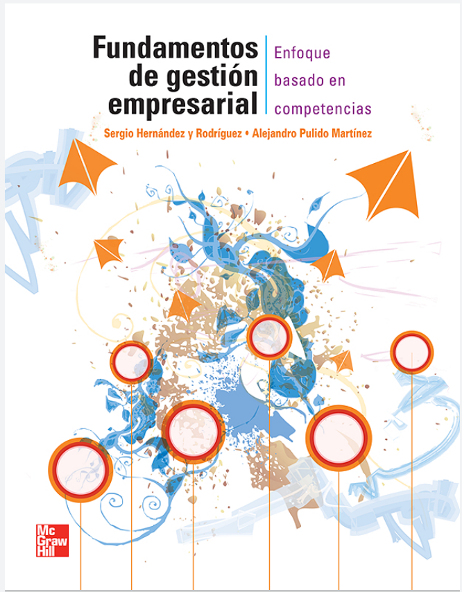 Fundamentos de gestión empresarial : enfoque basado en competencias