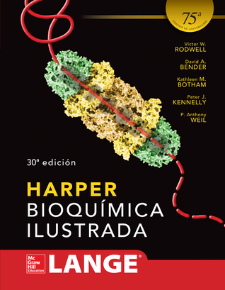 Harper. Bioquimica ilustrada 30ª Edicion