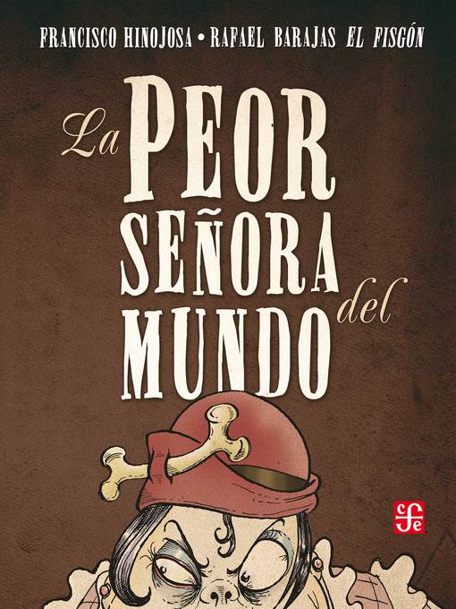 La peor señora del mundo