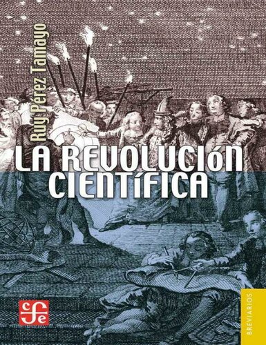 La revolución científica.