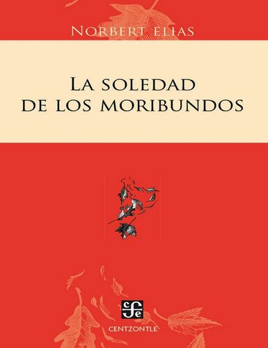 La soledad de los moribundos