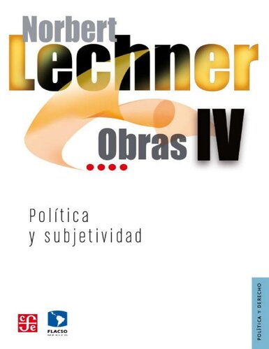 Política y subjetividad, 1995-2003