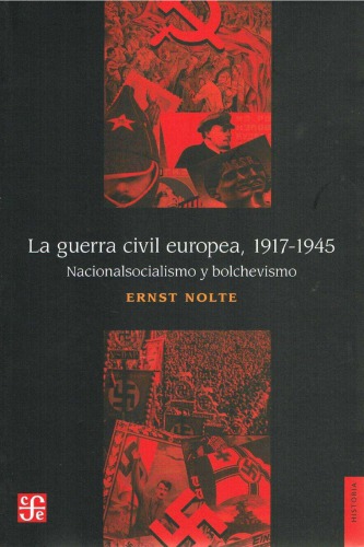 La Guerra Civil Europea, 1917-1945