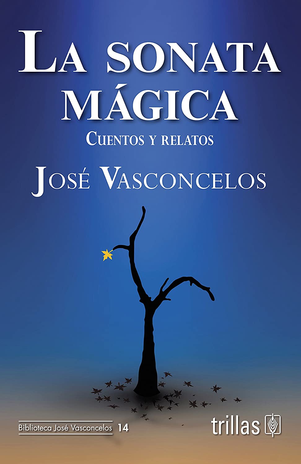 LA SONATA MAGICA: CUENTOS Y RELATOS