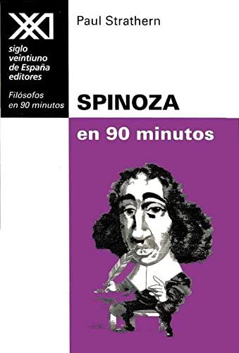 Spinozat en 90 minutos (Spanish Edition)