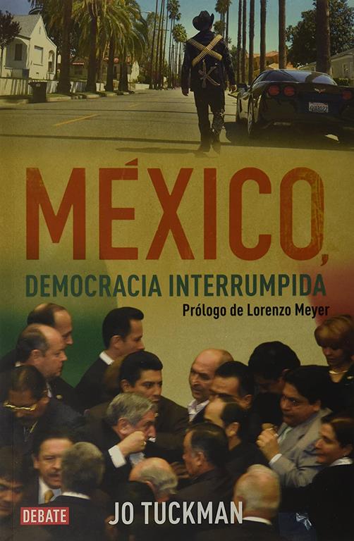 Mexico, Democracia Interrumpida (Spanish Edition)