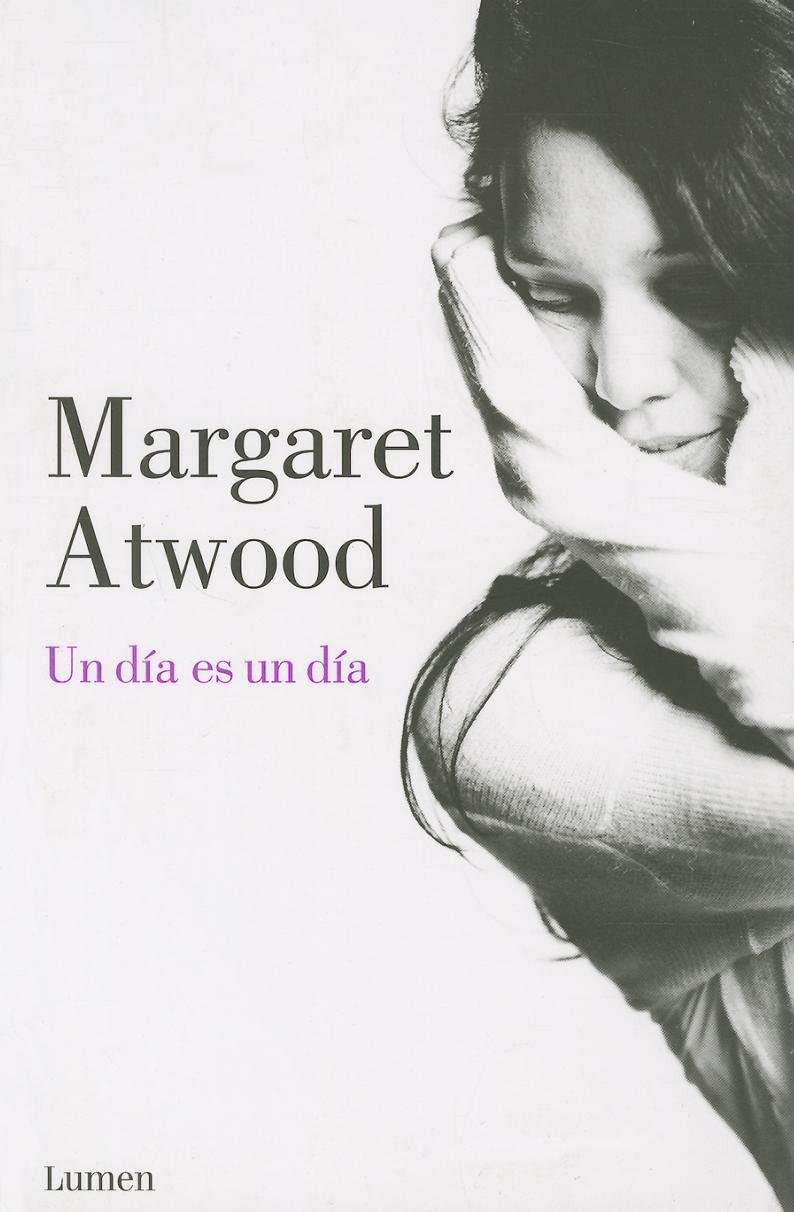Un d&iacute;a es un d&iacute;a (Narrativa) (Spanish Edition)