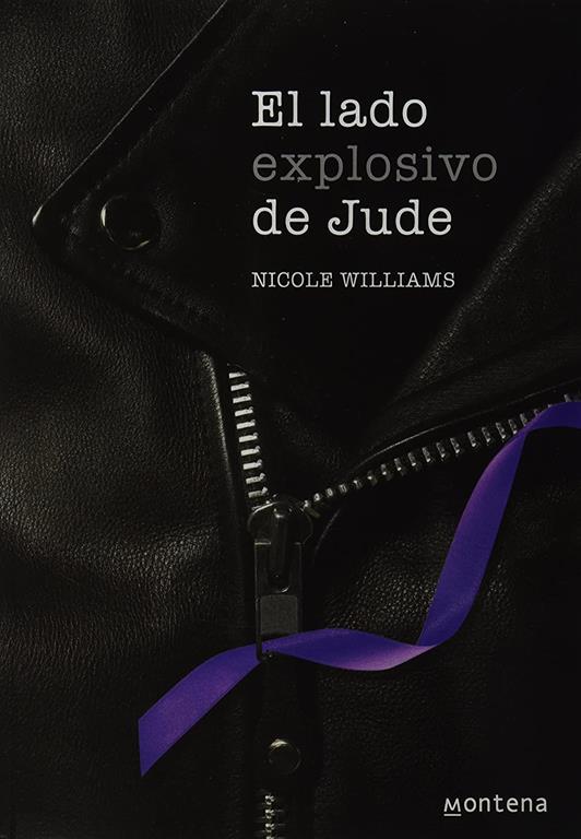 El lado explosivo de Jude / Jude explosive side (Spanish Edition)