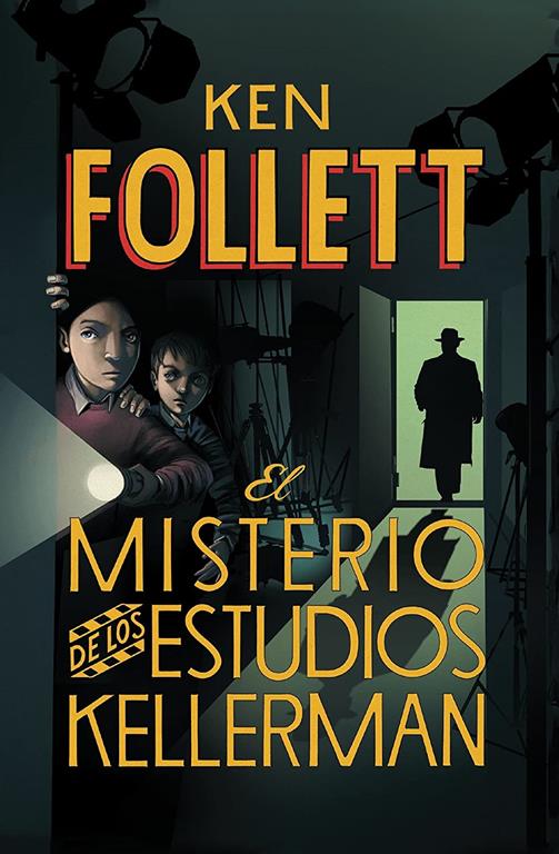 El misterio de los estudios Kellerman / The Mystery of the Kellerman's Studio (Spanish Edition)