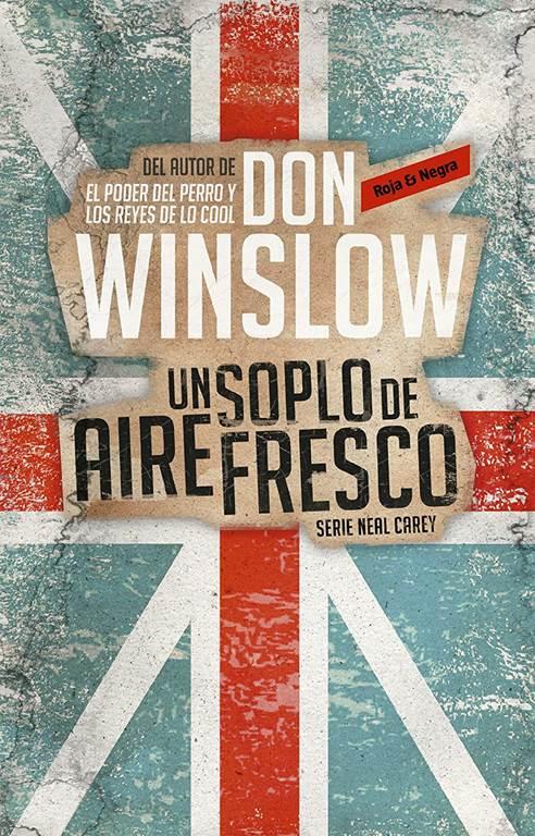 Un Soplo De Aire Fresco / A Breath of Fresh Air (Neal Carey) (Spanish Edition)