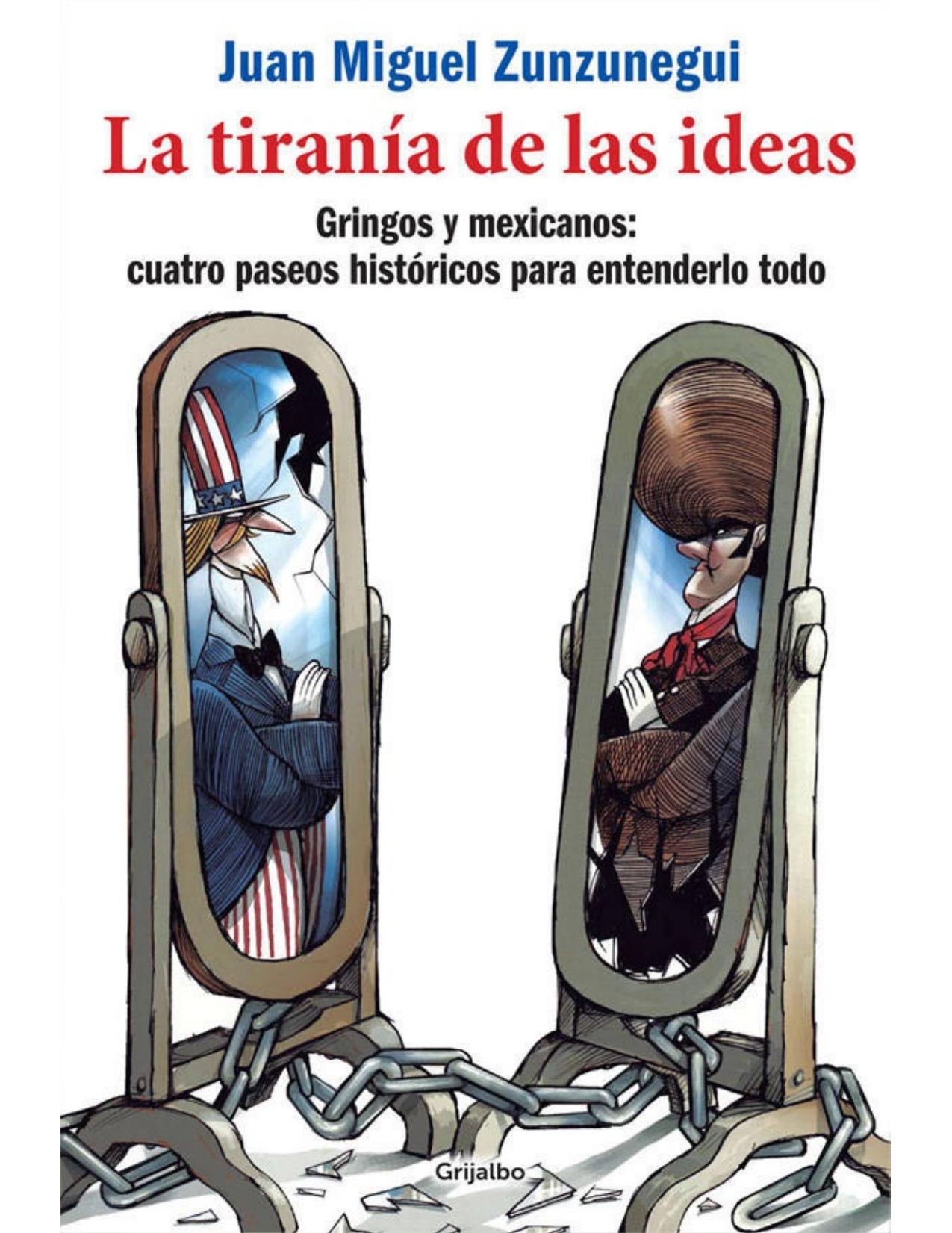 La tiranía de las ideas