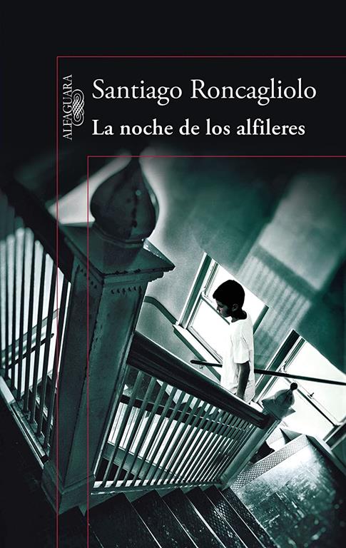 La noche de los alfileres / The Night of the Pins (Spanish Edition)