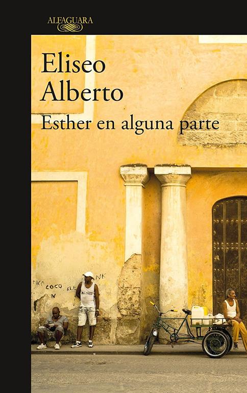 Esther en alguna parte / Esther Somewhere (Spanish Edition)