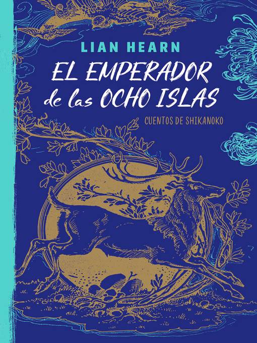 El emperador de las ocho islas (Leyendas de Shikanoko 1)