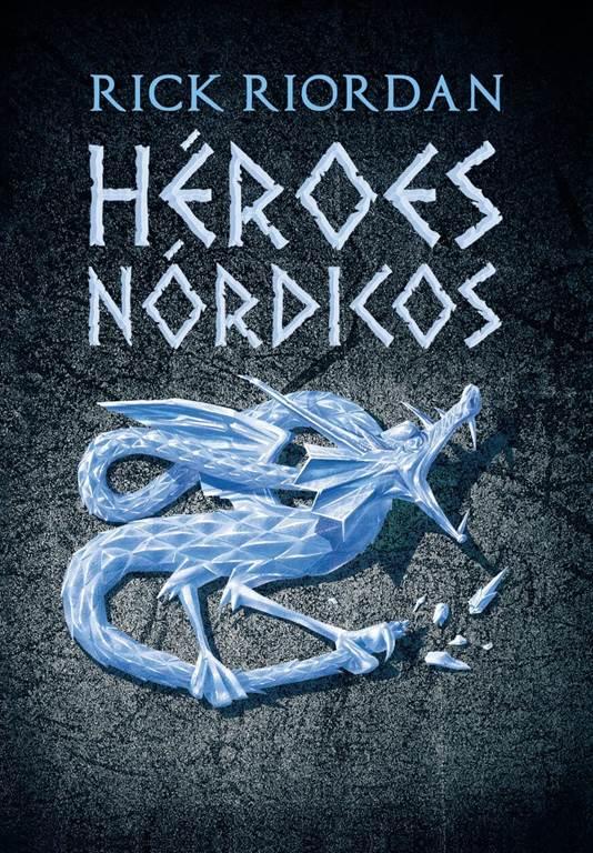 HEROES NORDICOS. LA GUIA OFICIAL DEL UNI