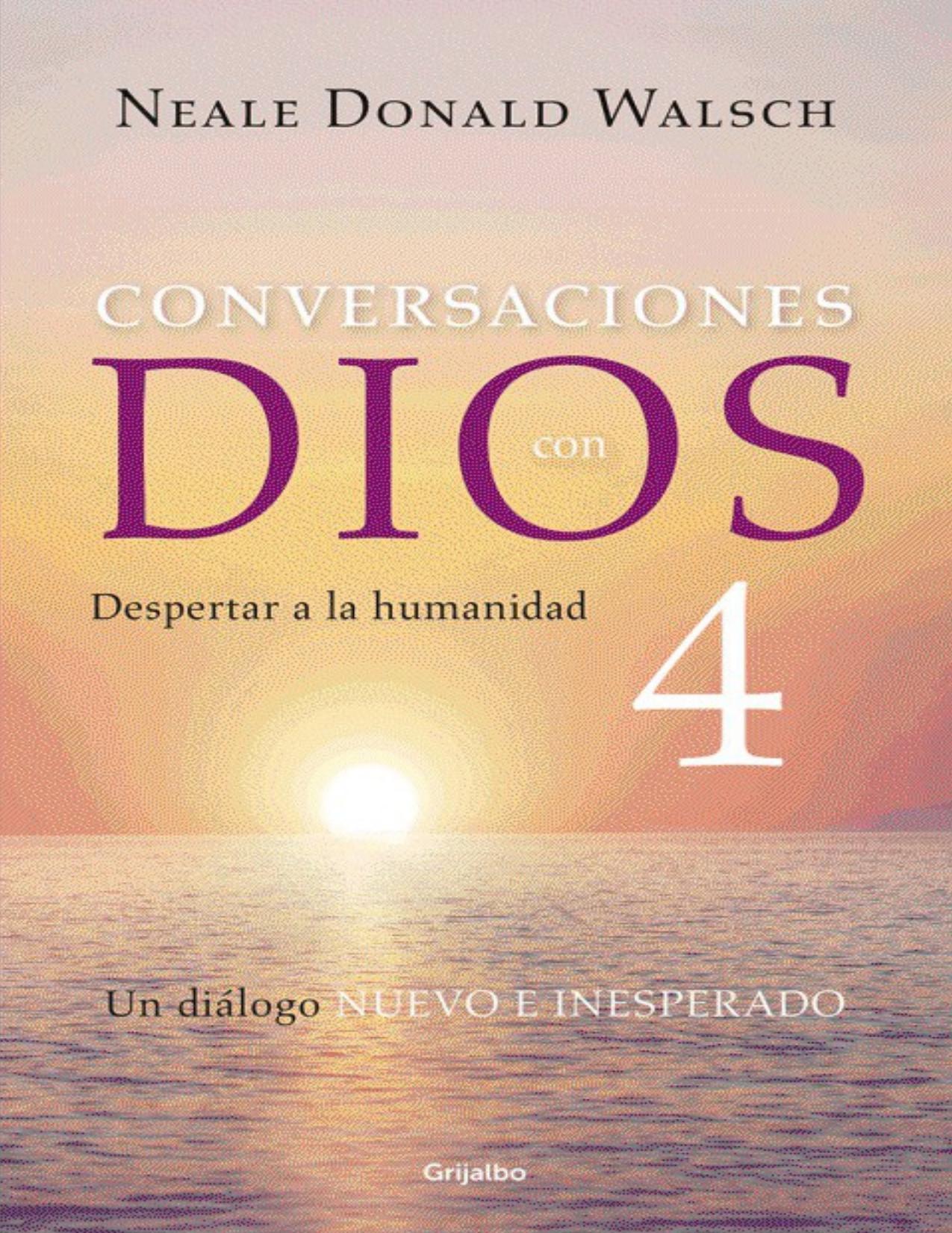 Conversaciones con Dios 4