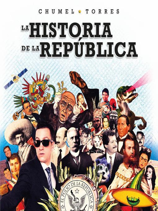 La historia de la república