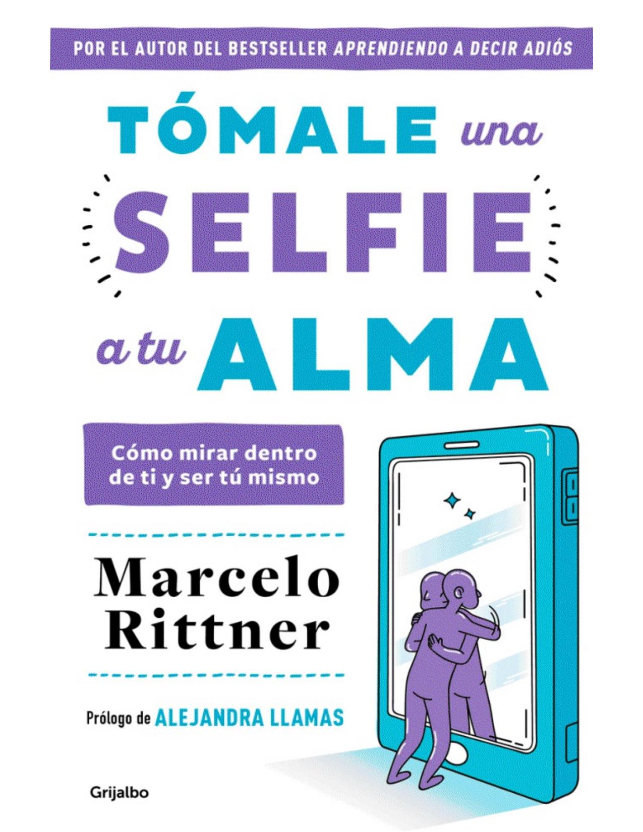 Tómale una selfie a tu alma