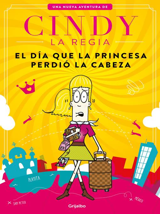 El día que la princesa perdió la cabeza (Cindy la Regia)