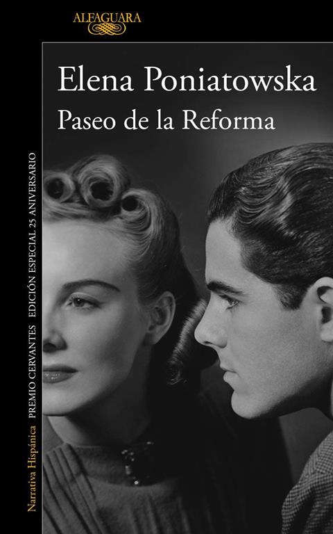 Paseo de la Reforma (Ed. 25 aniversario) / Reforma Boulevard (25th Anniversary E d) (Spanish Edition)