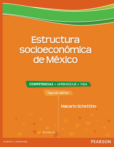 Estructura socioeconómica de México: competencias + Aprendizaje + Vida