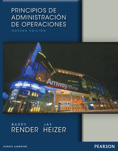 Principios de administración de operaciones (9a. ed.).