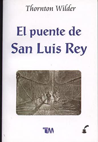 Puente de San Luis Rey (English and Spanish Edition)