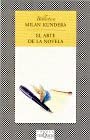 EL arte de la novela (Spanish Edition)