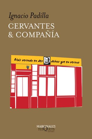 Cervantes &amp; compañía