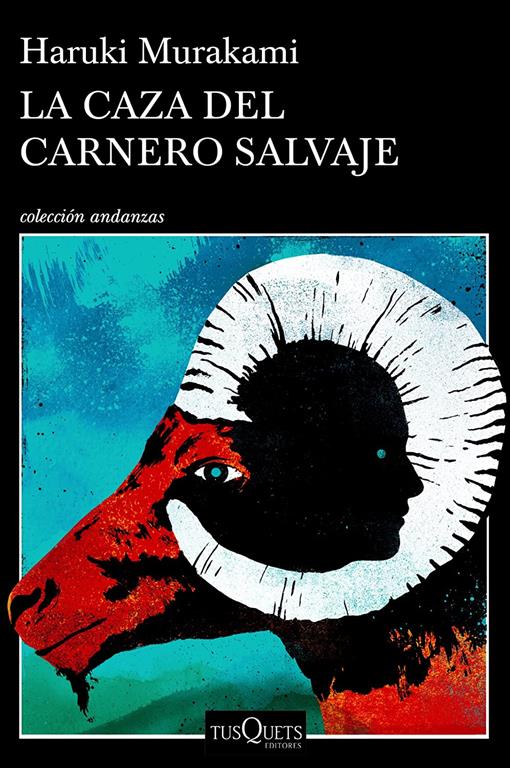 La caza del carnero salvaje (Colleccion Andanzas) (Spanish Edition)