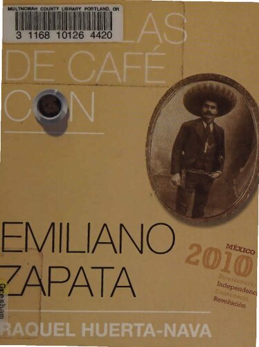 Charlas de café con-- Emiliano Zapata