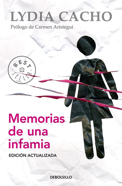 Memorias de una infamia (Spanish Edition)