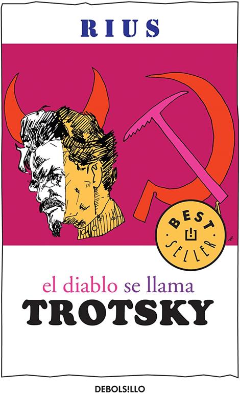 El diablo se llama Trotsky / The Devil is Called Trotsky (Spanish Edition)