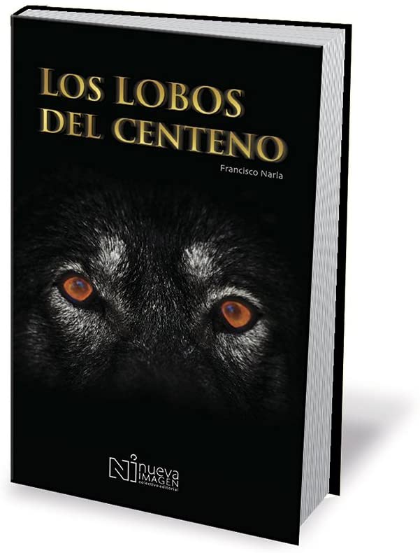 LOS LOBOS DEL CENTENO