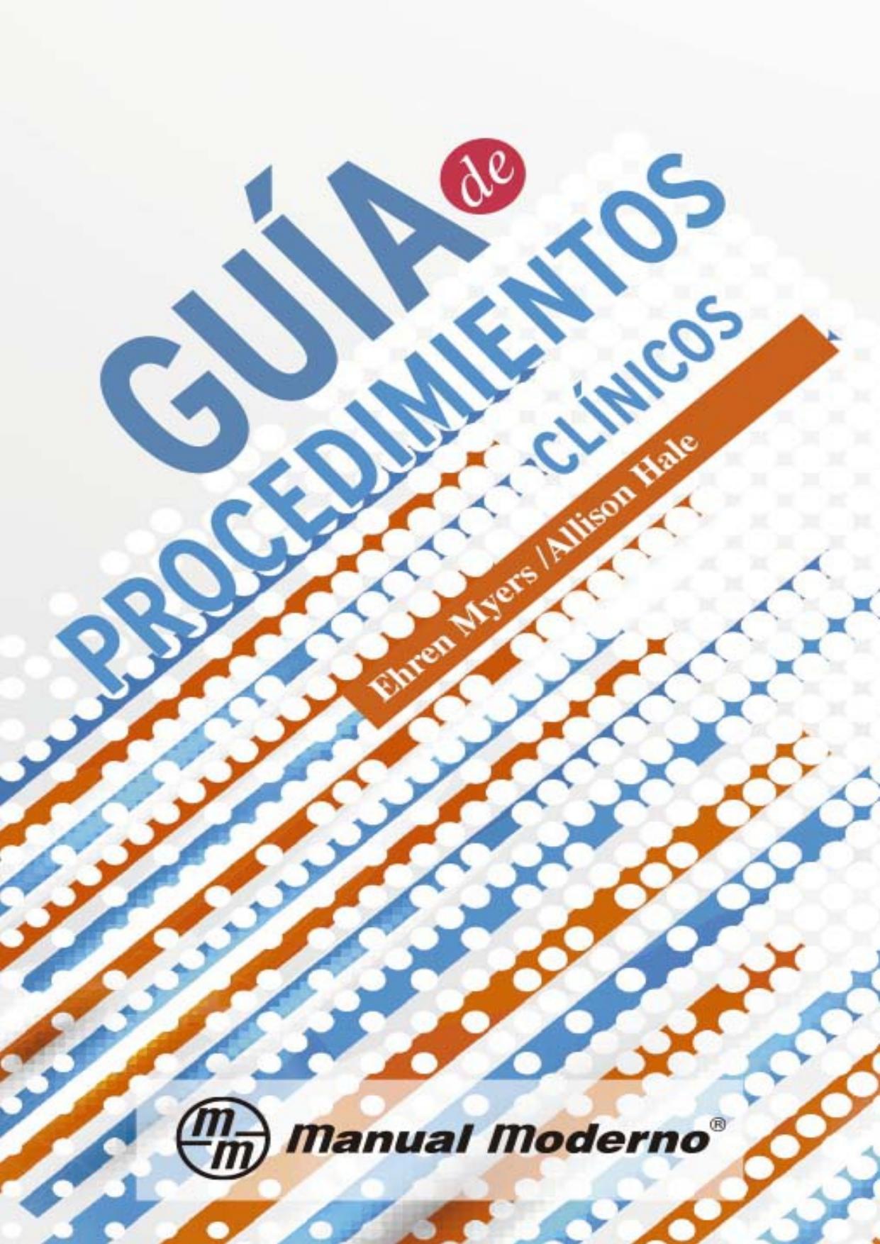 Guía de procedimientos clínicos.