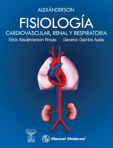 Alexánderson fisiología cardiovascular, renal y respiratoria