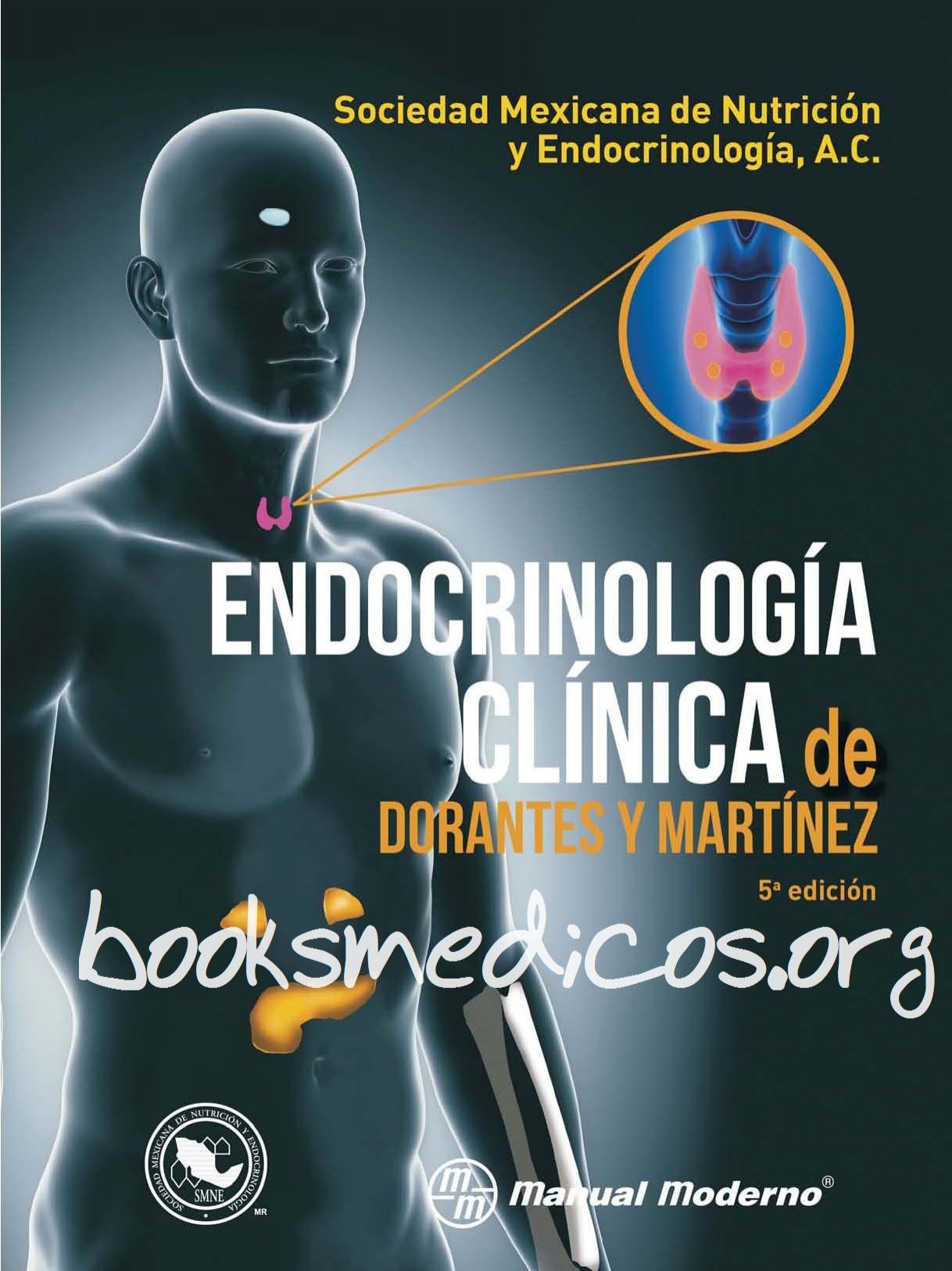 Endocrinología clínica de Dorantes y Martínez