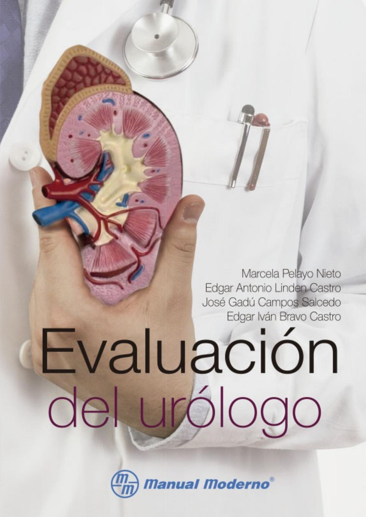 Evaluación del urólogo.