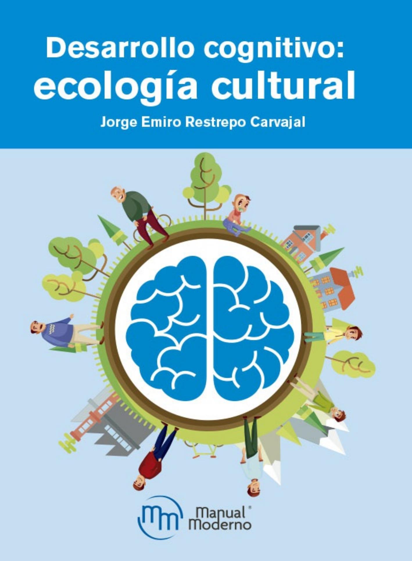 Desarrollo cognitivo: ecología cultural