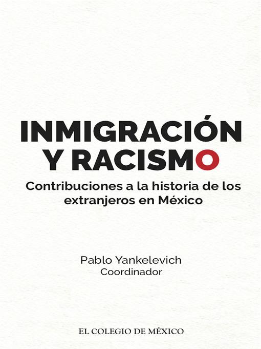 Inmigración y racismo.