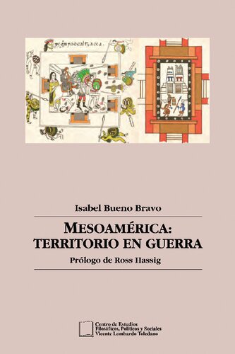 Mesoamérica : territorio en guerra
