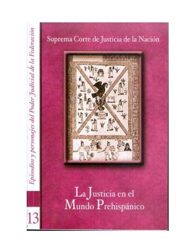 La justicia en el mundo prehisánico