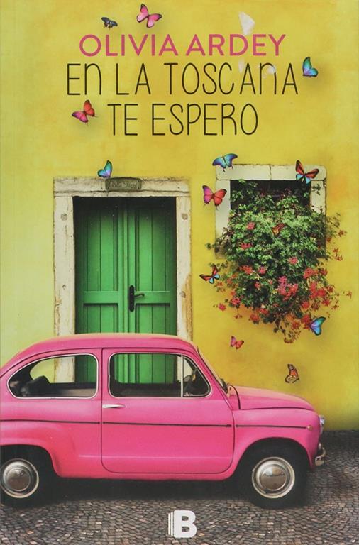 En la Toscana te espero (Spanish Edition)