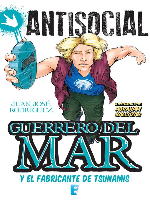 Guerrero del mar y el fabricante de tsunamis (Antisocial)