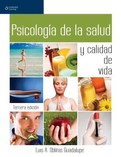 Psicología de la salud y calidad de vida. 3e.