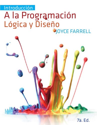 Introducción a la programación lógica y diseño (7a. ed.).