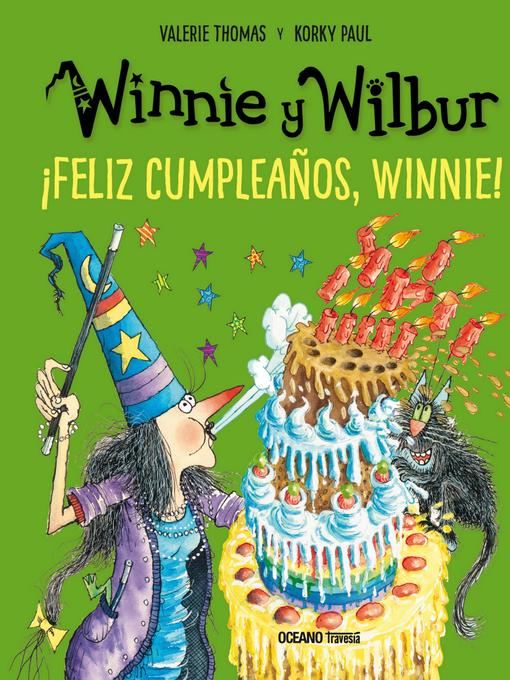 Winnie y Wilbur. ¡Feliz cumpleaños, Winnie!